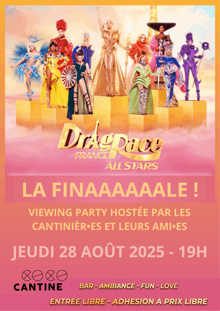 Affiche viewing party Drag Race All Stars France à la coco cantine, jeudi 28 août 2025. Mentions : bar - ambiance- fun- love - entrée libre - adhésion à prix libre.